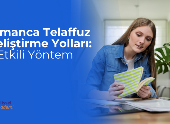 Almanca Telaffuz Geliştirme
