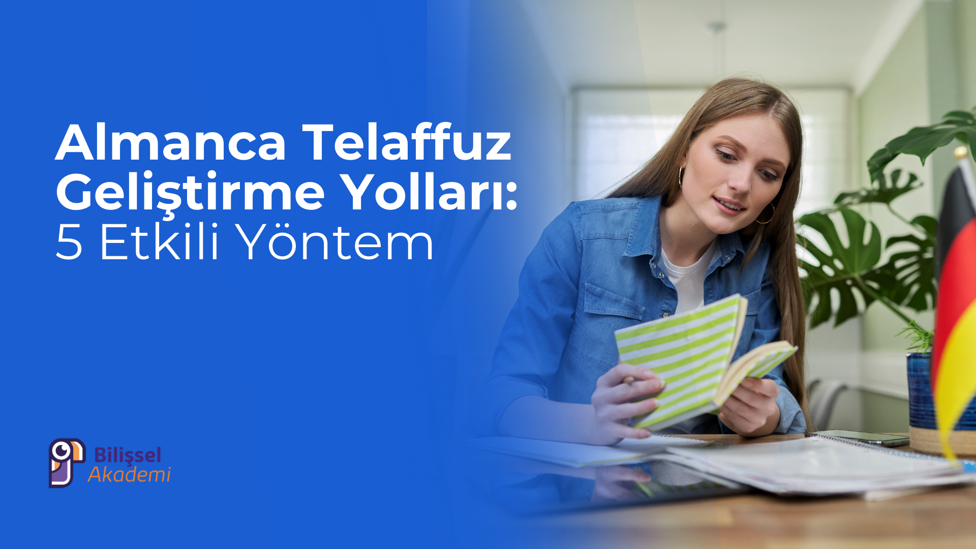 Almanca Telaffuz Geliştirme